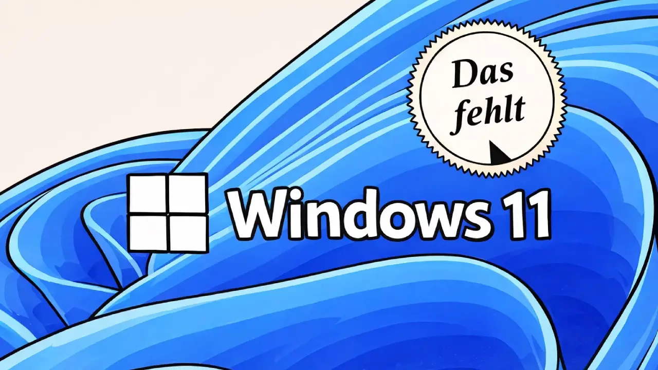 Diese Windows 10 Funktionen fehlen in Windows 11 – und das sind die Alternativen