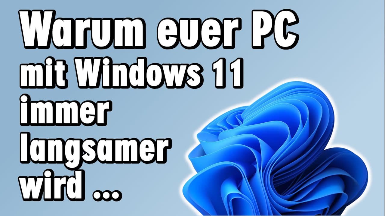Nach dem Windows 11 Upgrade ist der PC langsamer - Schnelle Tipps zur Optimierung