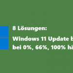 Upgrade auf Windows 11 bleibt hängen