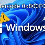 Windows 11 Upgrade Fehlercode 0x800F0922 – wenn die Verbindung zum Update-Server scheitert