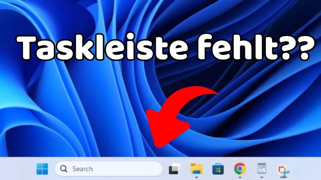 Windows 11 Taskleiste fehlt oder ist fehlerhaft nach dem Upgrade – so behebst du das Problem