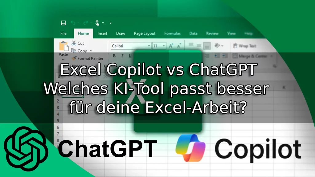 Excel Copilot vs ChatGPT – Welches KI‑Tool passt besser für deine Excel-Arbeit
