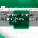 Wie benutzt man VLOOKUP (SVERWEIS) in Excel