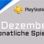 PlayStation Plus Spiele Dezember 2025 Alle neuen Spiele, Klassiker & Highlights im Überblick
