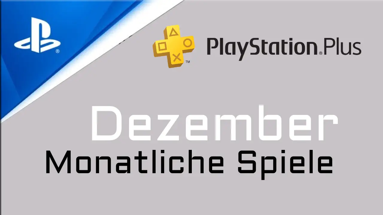 PlayStation Plus Spiele Dezember 2025 Alle neuen Spiele, Klassiker & Highlights im Überblick