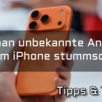 Unbekannte Anrufer auf dem iPhone stummschalten – So blockierst du Spam-Anrufe