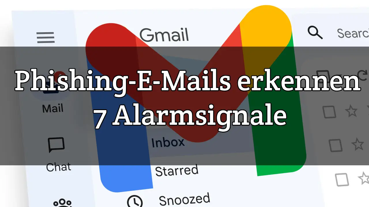 Phishing-E-Mails erkennen: 7 Alarmsignale