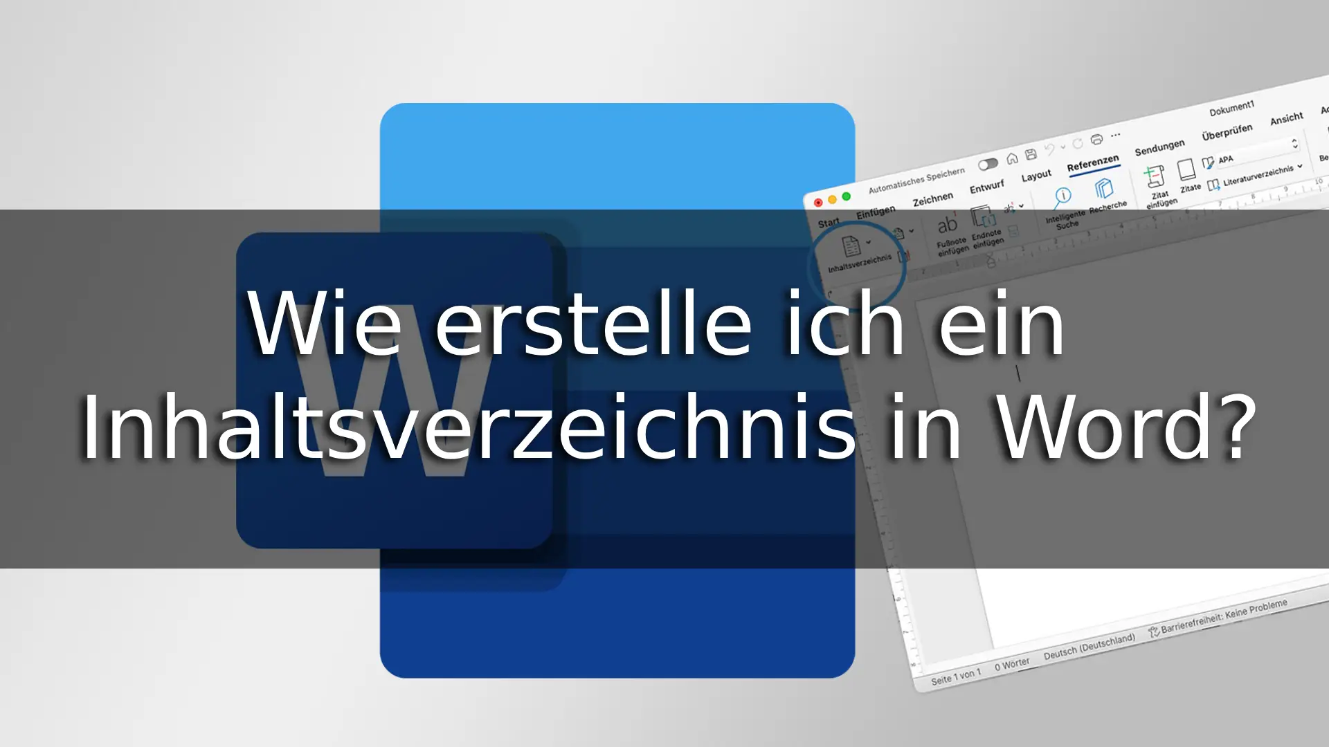 Wie erstelle ich ein Inhaltsverzeichnis in Word?