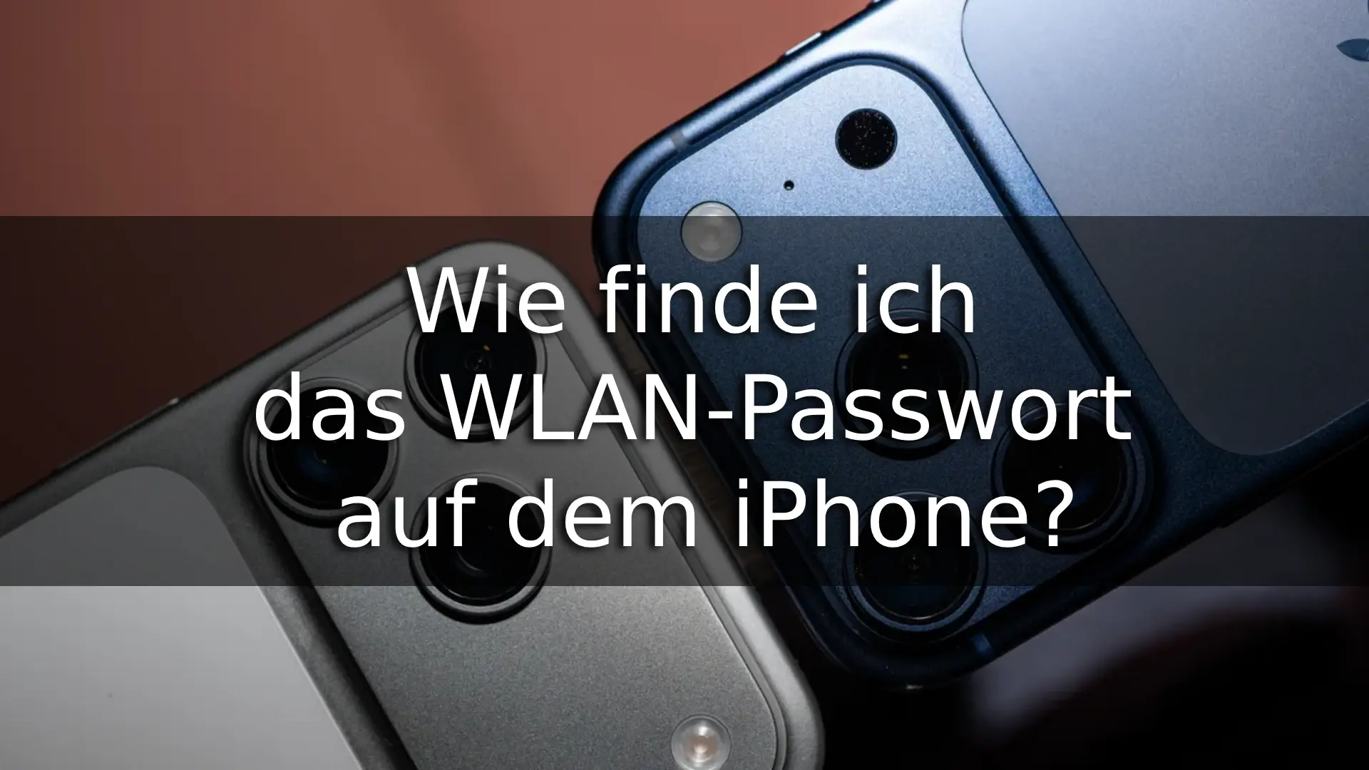 Wie finde ich das WLAN-Passwort auf dem iPhone?