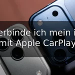 Wie verbinde ich mein iPhone mit Apple CarPlay?