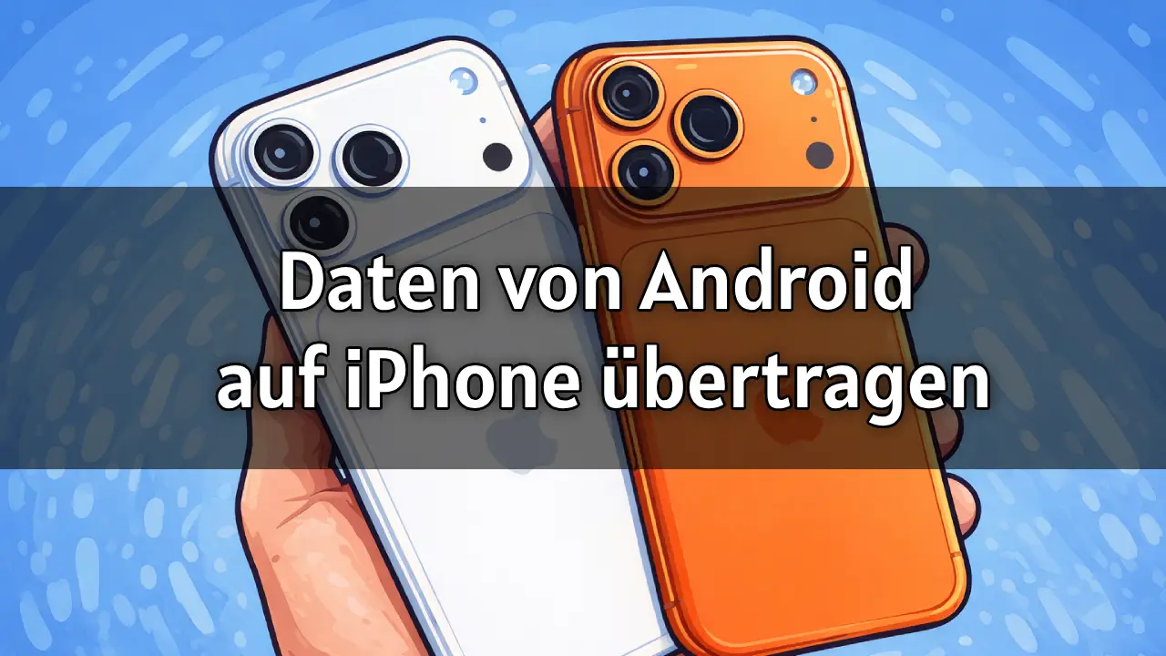 Daten von Android auf iPhone übertragen 2026
