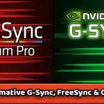 Der ultimative G-Sync, FreeSync & Co. Guide