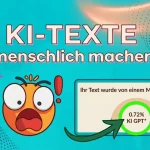 KI-Texte menschlicher machen So merk niemand, dass ChatGPT geschrieben hat