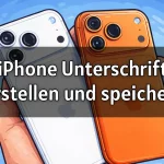 Unterschrift aud iPhone oder iPad erstellen und speichern 2026 anleitung