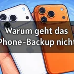 Warum geht das iPhone-Backup nicht 2026 iOS 26