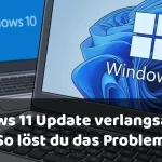 Windows 11 Update verlangsamt PC – so löst du das Problem