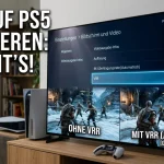 VRR auf PS5 aktivieren Die Schritt-für-Schritt-Anleitung für flüssiges Gaming